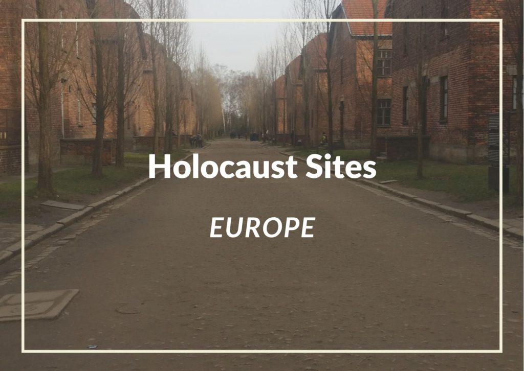 Must Visit Holocaust Sites across europe