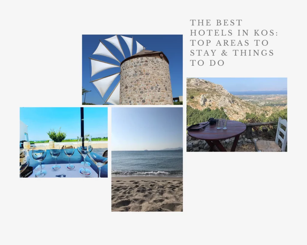 The Best Hotels In Kos,Top Areas To Stay & Things To Do Guide
