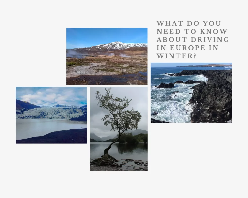 What Do You Need To Know About Driving In Europe In Winter? The complete guide