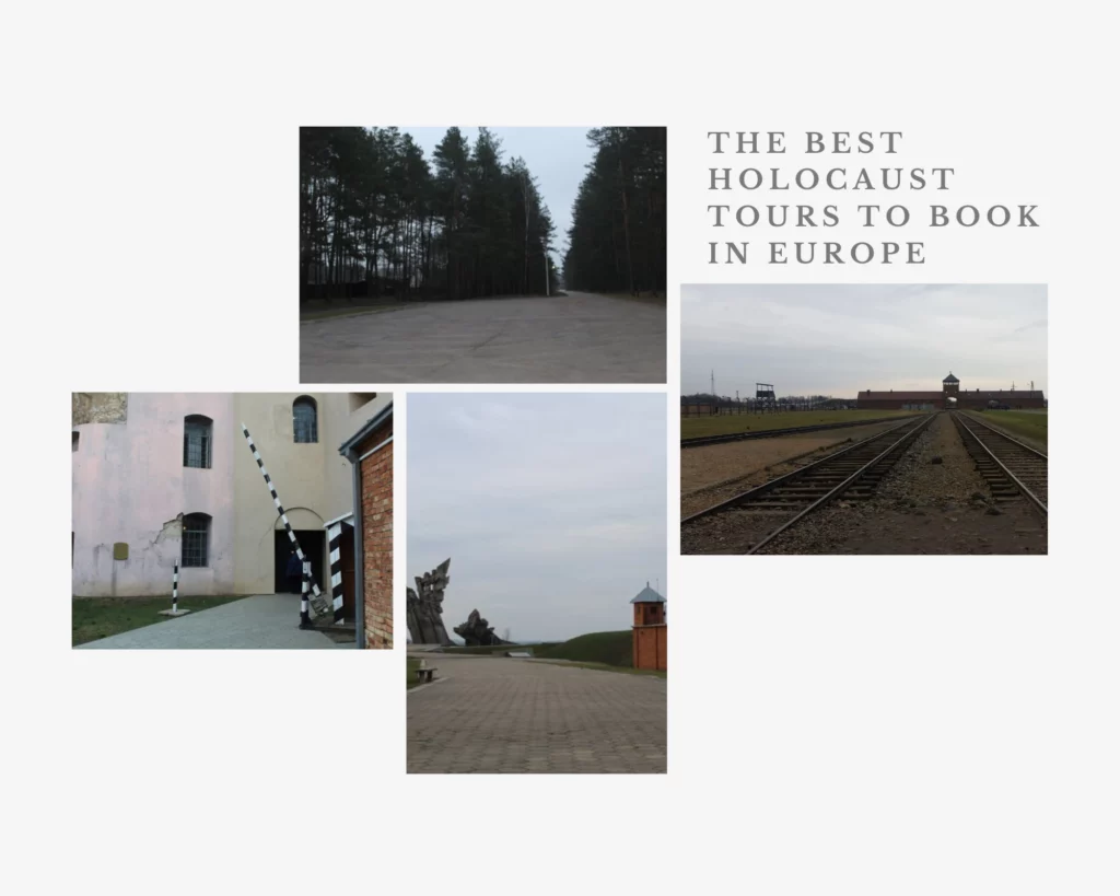 the best holocaust tours to book in Europe