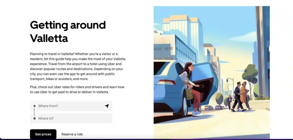 a screen shot from the uber site for malta showing a cartoon image of a woman getting out of a car and a search button for visitors to plot their route for ordering an Uber in Valletta
